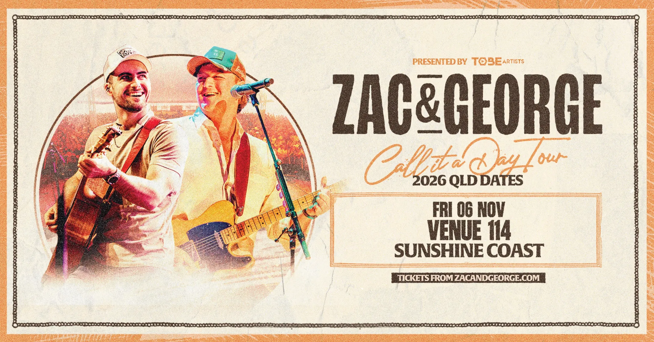 An image about Zac & George - Call it a Day Tour
