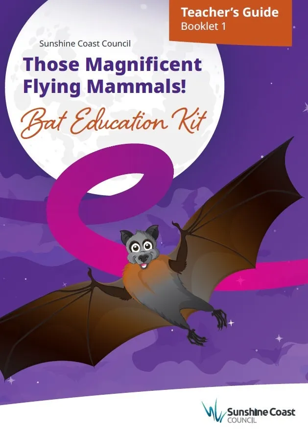 Those%20Magnificent%20Flying%20Mammals%21%20Bat%20Education%20Kit%20-%20Teachers%20Guide%20Booklet%201.jpg